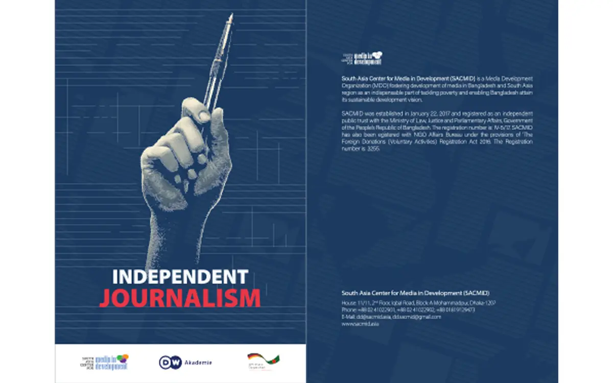 Development Journalism Module Module on Independent Journalism - SACMID